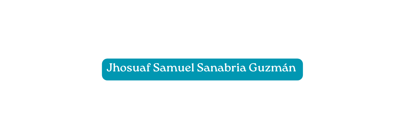 Jhosuaf Samuel Sanabria Guzmán